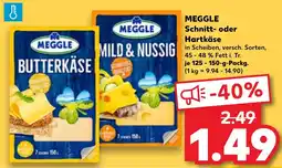 Kaufland MEGGLE Schnitt- oder Hartkäse Angebot