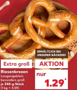 Kaufland Extra groẞ Riesenbrezen Angebot