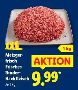 Lidl Metzger-frisch Frisches Rinder-Hackfleisch Angebot