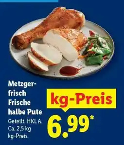 Lidl Metzger-frisch Frische halbe Pute Angebot