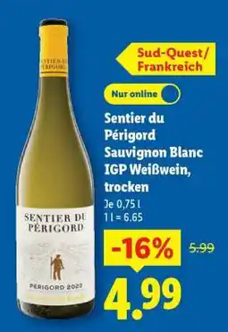 Lidl Sentier du Périgord Sauvignon Blanc IGP Weißwein, trocken Angebot