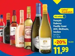 Lidl François Dubessy Pouilly-Fumé AOC, Weißwein, trocken Angebot