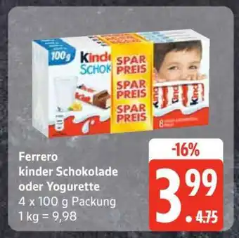 Edeka Ferrero Kinder Schokolade oder Yogurette Angebot