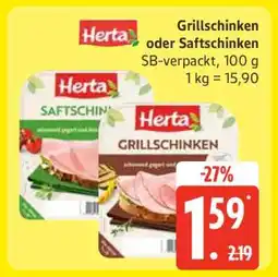 Edeka Herta Grillschinken oder Saftschinken Angebot