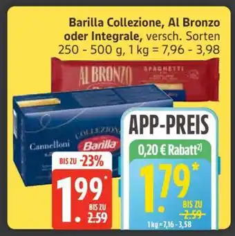 Edeka Barilla Collezione, Al Bronzo oder Integrale Angebot