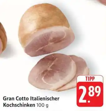 Edeka Gran Cotto Italienischer Kochschinken 100 g Angebot