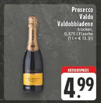Edeka Prosecco Valdo Valdobbiadene Angebot