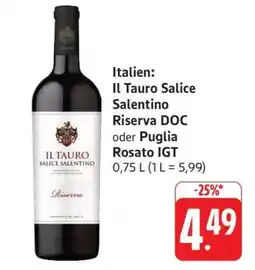 Edeka Il Tauro Salice Salentino Riserva DOC oder Puglia Rosato IGT Angebot
