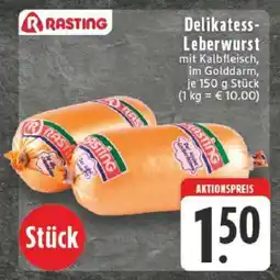 Edeka Delikatess- Leberwurst Angebot