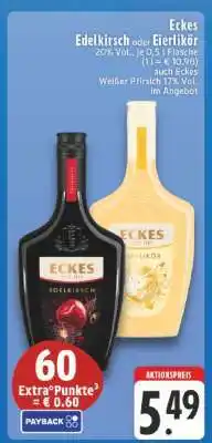 Edeka Eckes Edelkirsch oder Eierlikör Angebot