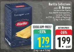 Edeka Barilla Collezione oder Al Bronzo Angebot