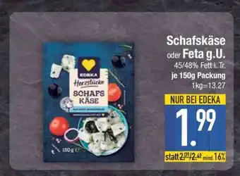 Edeka Schafskäse oder Feta g.U Angebot