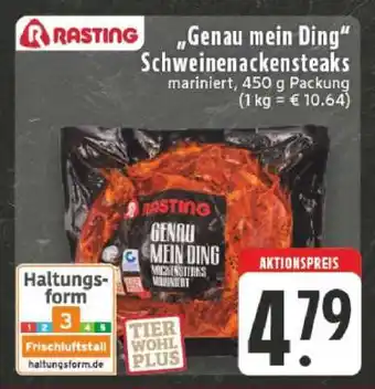 Edeka Genau mein Ding Schweinenackensteaks Angebot