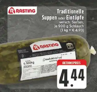 Edeka Rasting Traditionelle Suppen oder Eintöpfe Angebot