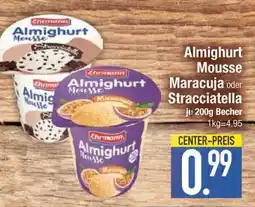 Edeka Almighurt Mousse Maracuja oder Stracciatella Angebot