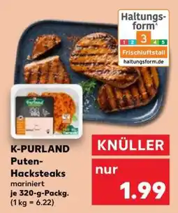 Kaufland K-PURLAND Puten- Hacksteaks Angebot