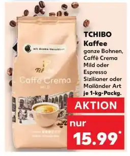 Kaufland TCHIBO Kaffee Angebot