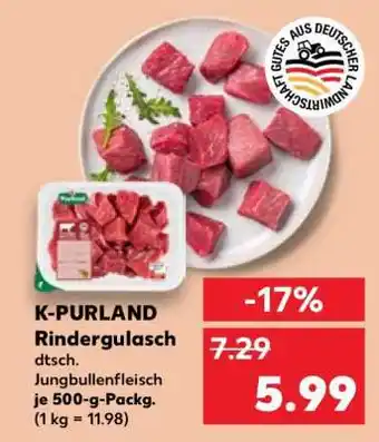 Kaufland K-PURLAND Rindergulasch Angebot