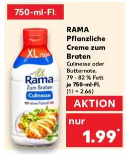 Kaufland RAMA Pflanzliche Creme zum Braten Angebot