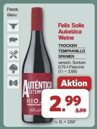 Famila Nord Ost Felix Solis Autetica Weine Angebot