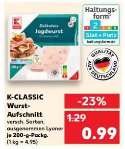 Kaufland K-CLASSIC Wurst- Aufschnitt Angebot