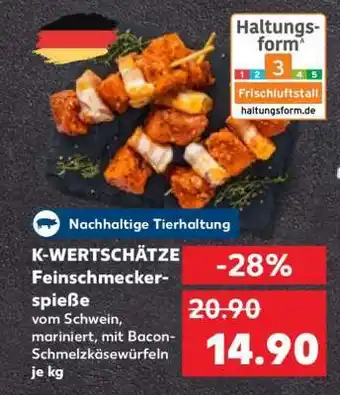 Kaufland K-WERTSCHÄTZE Feinschmeckerspieße Angebot