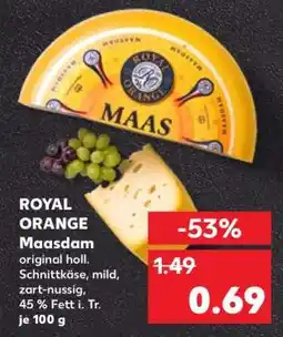 Kaufland ROYAL ORANGE Maasdam Angebot