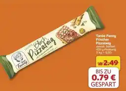 Famila Nord Ost Tante Fanny Frischer Pizzateig Angebot