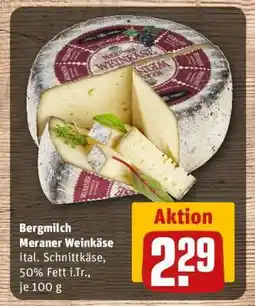 REWE Bergmilch Meraner Weinkäse Angebot