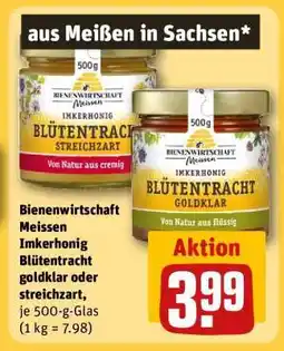 REWE Bienenwirtschaft Meissen Imkerhonig Blütentracht goldklar oder streichzart Angebot