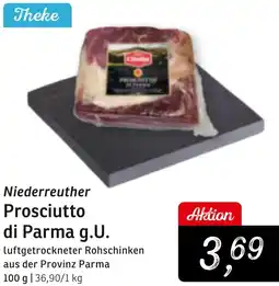 KONSUM Niederreuther Prosciutto di Parma g.U. Angebot