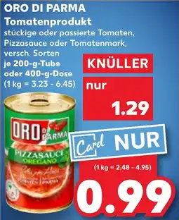 Kaufland ORO DI PARMA Tomatenprodukt Angebot