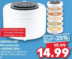 Kaufland SWITCH ON Dörrautomat SODAG 250 Angebot