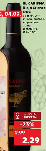 Kaufland EL CARISMA Rioja Crianza DOC Angebot