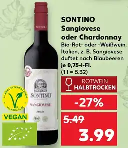 Kaufland SONTINO Sangiovese oder Chardonnay Angebot