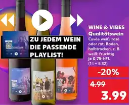 Kaufland WINE & VIBES Qualitätswein Angebot