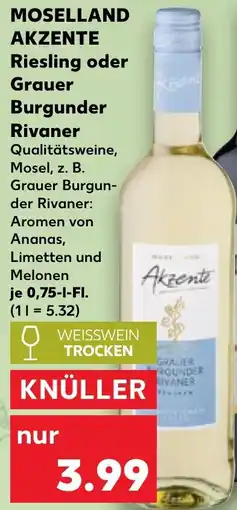 Kaufland MOSELLAND AKZENTE Riesling oder Grauer Burgunder Rivaner Angebot