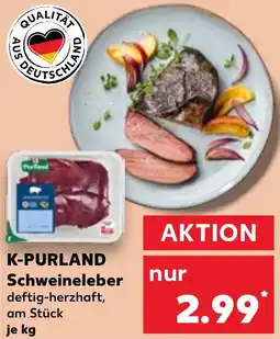 Kaufland K-PURLAND Schweineleber Angebot
