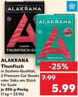 Kaufland ALAKRANA Thunfisch Angebot