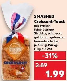 Kaufland SMASHED Croissant-Toast Angebot