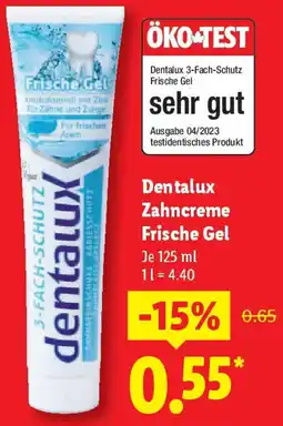 Lidl Dentalux Zahncreme Frische Gel Angebot