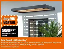 OBI Gutta Vordach „BS Timber-Line" Angebot