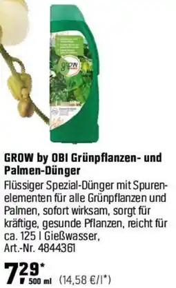 OBI GROW by OBI Grünpflanzen- und Palmen-Dünger Angebot