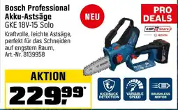 OBI Bosch Professional Akku-Astsäge GKE 18V-15 Solo Angebot