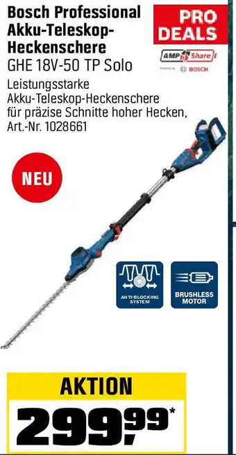 OBI Bosch Professional Akku-Teleskop-Heckenschere GHE 18V-50 TP Solo Angebot