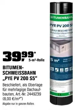 OBI BITUMEN- SCHWEISSBAHN ,,PYE PV 200 S5" Angebot