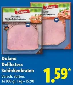 Lidl Dulano Delikatess Schinkenbraten Angebot
