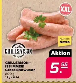NETTO GRILLSAISON - ISS IMMER! Grobe Bratwurst Angebot