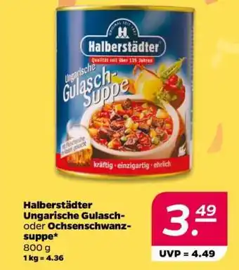 NETTO Halberstädter Ungarische Gulasch- oder Ochsenschwanzsuppe Angebot