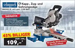 Norma scheppach Kapp-, Zug- und Gehrungssäge HM2000 SE, mit Laser, 2.000 Watt Angebot
